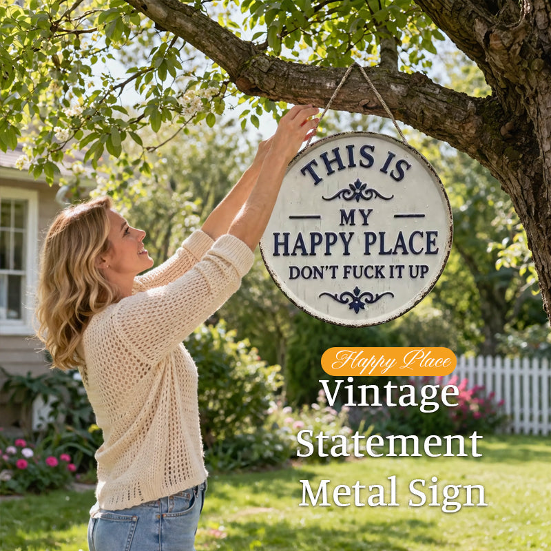 ✨Lugar Feliz – Placa de metal vintage com estampado marcante